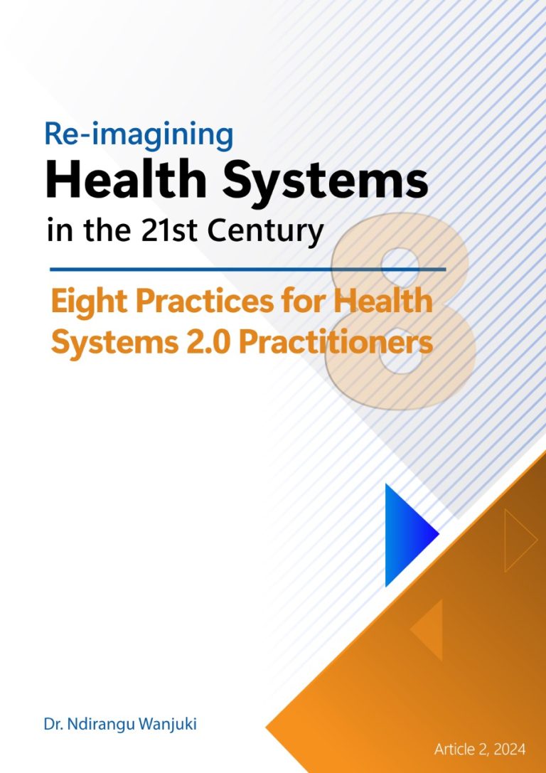 Eight Practices for Health Systems 2.0 Practitioners